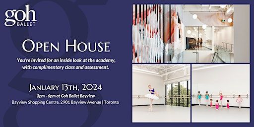 Goh Ballet Bayview Open House - January 13th, 2024 | Goh Ballet Bayview