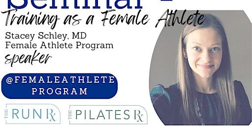 Training as a Female Athlete Seminar with Dr. Stacey Schley | The Run Rx