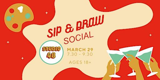 Sip & Draw Social | Studio 48