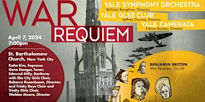 Benjamin Britten - War Requiem at St. Bartholomew Church | St. Bartholomew's Church