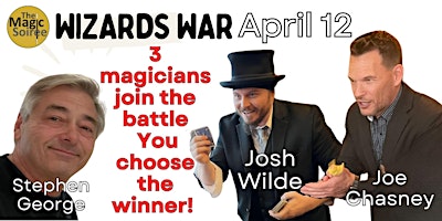 The Magic Soiree - Wizards War Special in Troy | The Magic Soiree