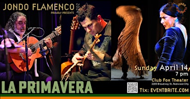 Jondo Flamenco - LA PRIMAVERA | Club Fox