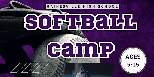 Gainesville High School's 2nd Annual Youth Softball Camp | Gainesville High School