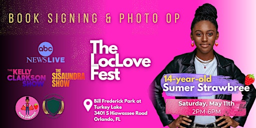 Sumer Strawbree Book Signing at the LocLove Fest | Bill Frederick Park