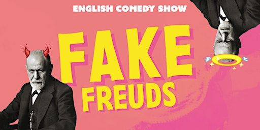 English Stand up Comedy in Rotterdam | Fake Freuds: A Self-Help Comedy Show | Willem Buytewechstraat 144A