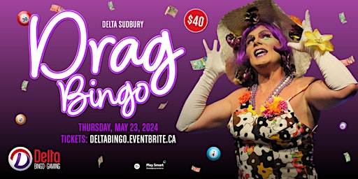 Drag Bingo: Sudbury | Delta Bingo and Gaming