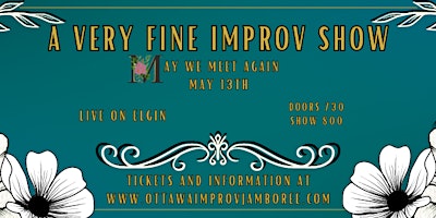 A Very Fine Improv Show: May We Meet Again | LIVE! on Elgin