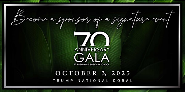 St. Brendan Elementary - 70th Anniversary Gala | Trump National Doral Miami