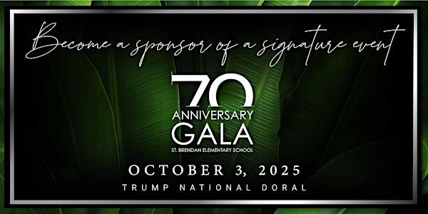 St. Brendan Elementary - 70th Anniversary Gala | Trump National Doral Miami