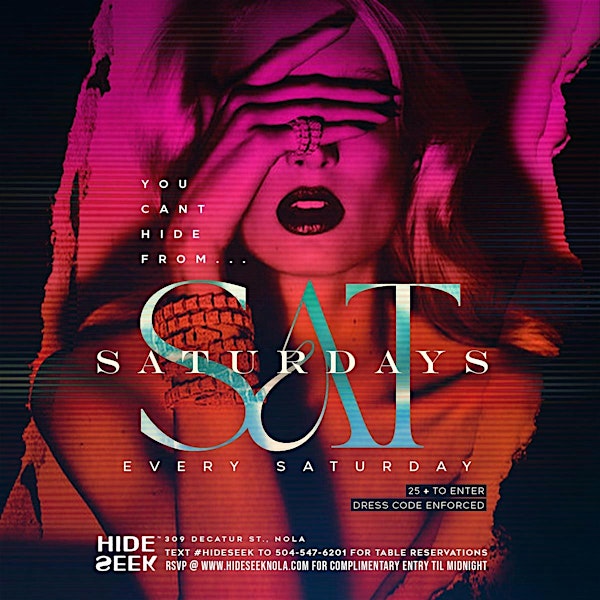 You Can't Hide From... SATURDAYS @ Hide/Seek | Apr 12 | HIDE/SEEK