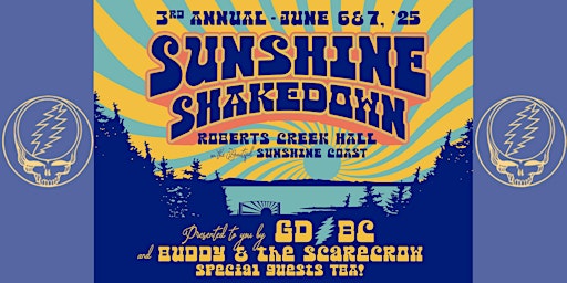 Sunshine Shakedown 2025 | Roberts Creek Community Hall