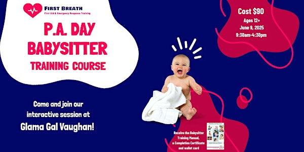 P.A. Day Babysitter Training Course | Glama Gal Kids Spa Vaughan