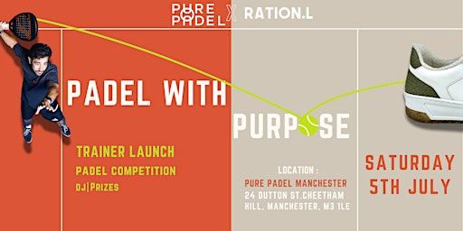 Padel with Purpose | Pure Padel Manchester