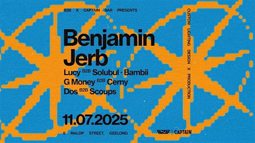 B2B presents Benjamin and Jerb | Captain