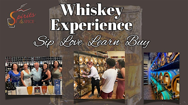 Spirits & Spice Oakbrook Whiskey Experience | Spirits & Spice | Oakbrook