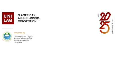 2025 UNILAG NAC Convention | Gaithersburg Marriott Washingtonian Center