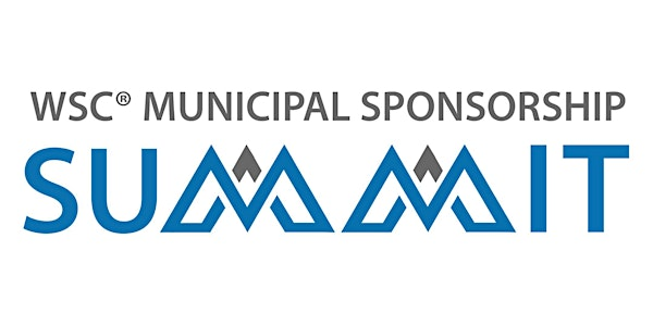 2025 WSC® Municipal Sponsorship Summit (Rescheduled) | 577 McDonnel St