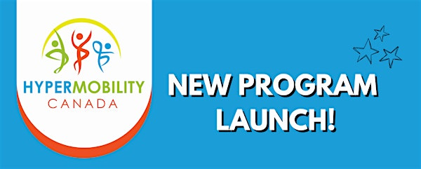 Hypermobility Canada: Program Launch & Information Session | Sunterra Keynote