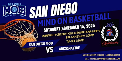 2025-26 San Diego Mind On Basketball (SD MOB) Season Tickets | Logan Memorial Educational Campus