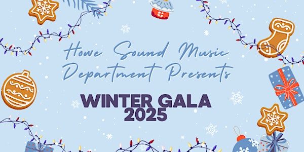 HSS Winter Gala 2025 | Howe Sound Secondary School