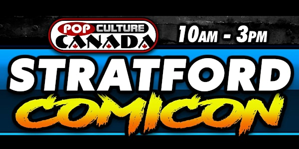 Stratford ComiCon : August 22nd 2026  :  Comic Con | Best Western Plus The Arden Park Hotel