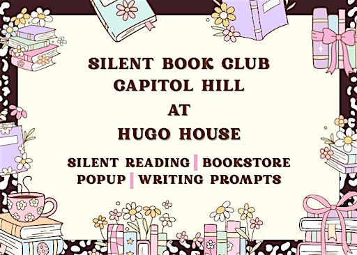 Creative Writing and Silent Reading Night | Hugo House