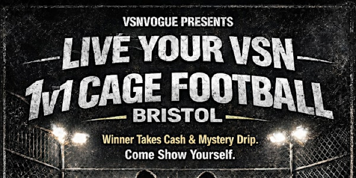 LIVE YOUR VSN 1v1 (BRISTOL EDITION) | Lockleaze Sports Centre