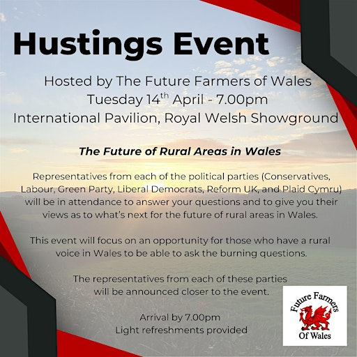 The Future Farmers of Wales - Hustings Event | Royal Welsh Showground