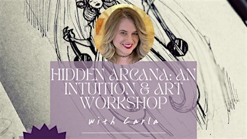 Hidden Arcana: An Intuition & Art Workshop | Decatur Healing Arts