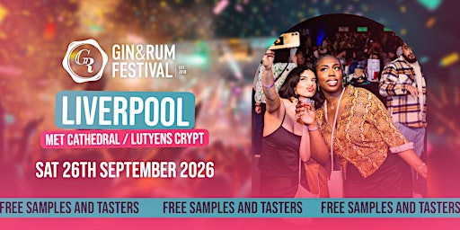 Gin & Rum Festival - Liverpool - 2026 | Liverpool Metropolitan Cathedral