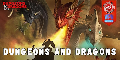 Wednesday Dungeons and Dragons Night | Critical Hit Games
