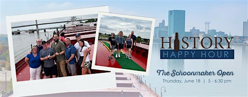 History Happy Hour: The Schoonmaker Open | National Museum of the Great Lakes