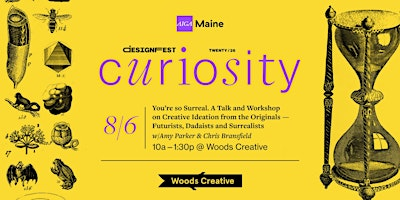 Maine Design Fest ‘26: You’re so Surreal w/Woods Creative | Woods Creative