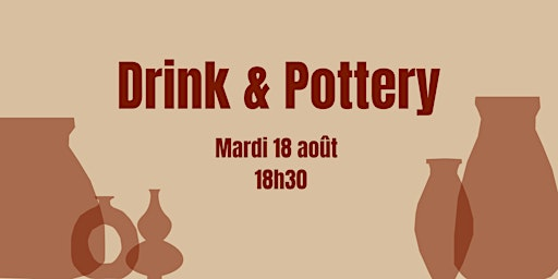 Drink & Pottery | 5031 R. Saint-Denis