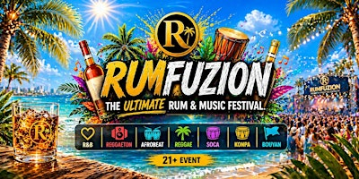 RUM FUZION -The ultimate Rum& Music Festival | Meyer Amphitheater