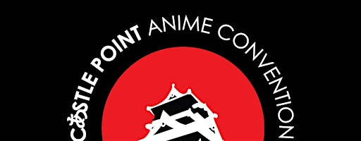 Castle Point Anime Convention 2027 | Meadowlands Exposition Center