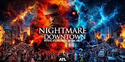 NIGHTMARE IN DOWNTOWN - OFFICIAL ATL HALLOWEEN PARTY | Lyfe ATL