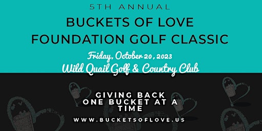 5th Annual Buckets of Love Classic (Camden-Wyoming) | Wild Quail Golf & Country Club