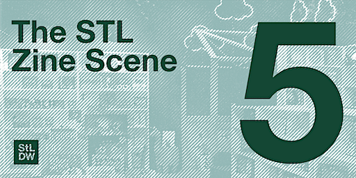 The STL Zine Scene: What is is, why it matters, and how to get in on it | Betty's Books