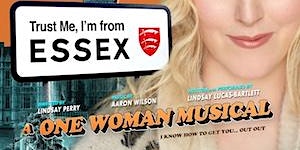 Trust Me, I'm from Essex | Broadwater Black Box