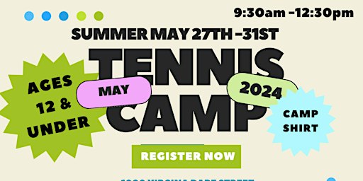 Summer Tennis Camp 12U | 1000 Virginia Dare St