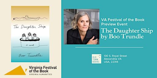 VA Festival of the Book Preview Event: The Daughter Ship by Boo Trundle | Old Town Books