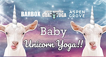 Baby Unicorn Yoga - June 2nd (ASPEN GROVE) | Aspen Grove