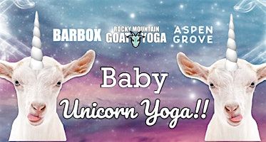 Baby Unicorn Yoga - June 2nd (ASPEN GROVE) | Aspen Grove