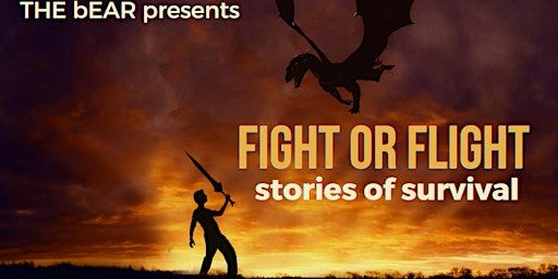 THE bEAR presents FIGHT or FLIGHT - stories of survival | ZENTRUM danziger50