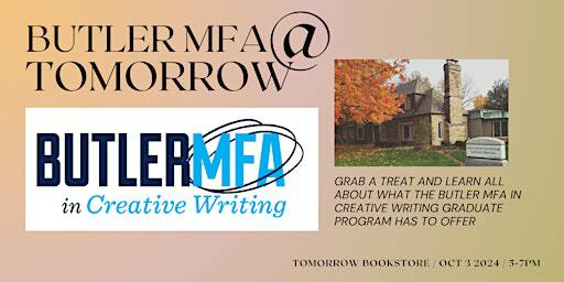 Butler MFA at Tomorrow | Tomorrow Bookstore