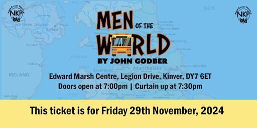 MEN OF THE WORLD - Friday performance | The Edward Marsh Centre (Formerly KSCA)