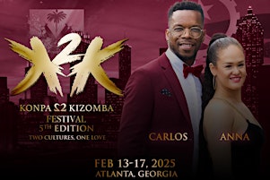K2K FESTIVAL 2025 (Konpa 2 Kizomba) | Atlanta Marriott Perimeter Hotel