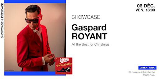 GIBERT showcase & dédicace : Gaspard Royant | GIBERT DISC