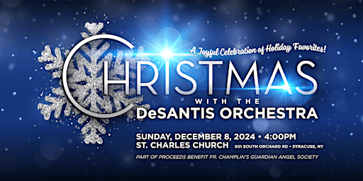 Christmas with the DeSantis Orchestra | St Charles Church